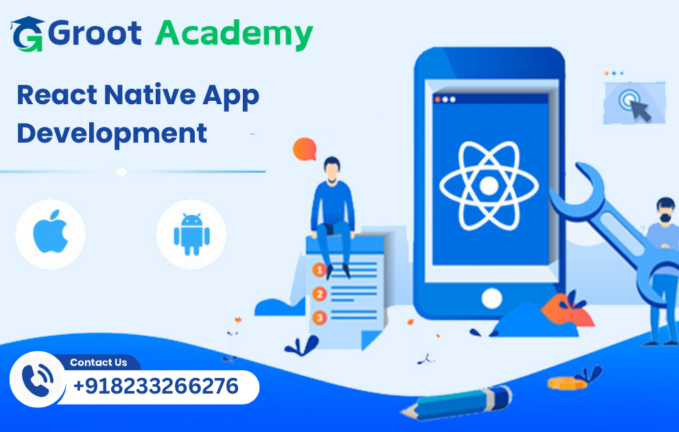 React Native Development at Groot Academy