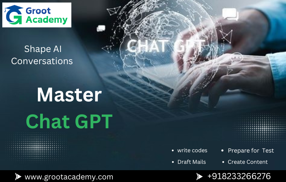 Mastering ChatGPT: From Basics to Advanced Applications in Jaipur ,Rajasthan at Groot Academy