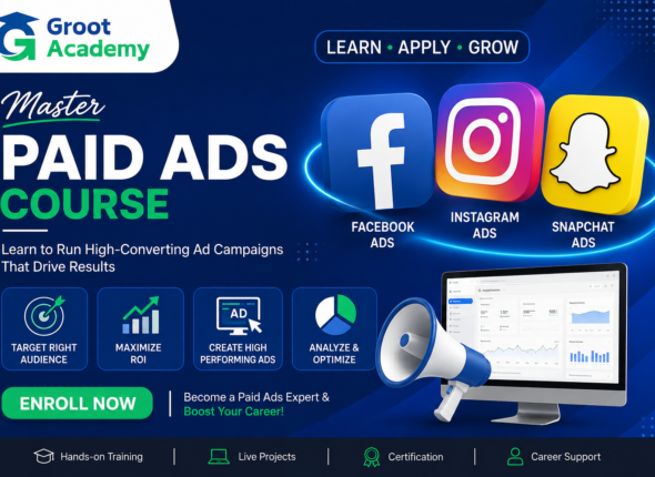 Paid Ads Course covering Facebook Ads, Instagram Ads and Snapchat Ads at Groot Academy