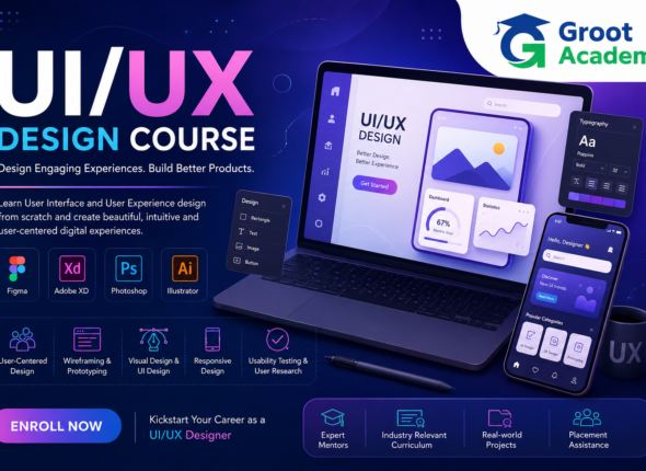 UI UX Design Course at Groot Academy Jaipur covering Figma, Adobe XD, Photoshop, Illustrator, wireframing, prototyping and user-centered design.